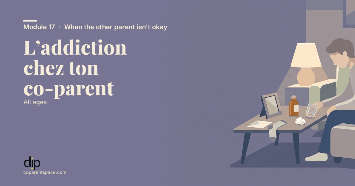L’addiction chez ton co-parent