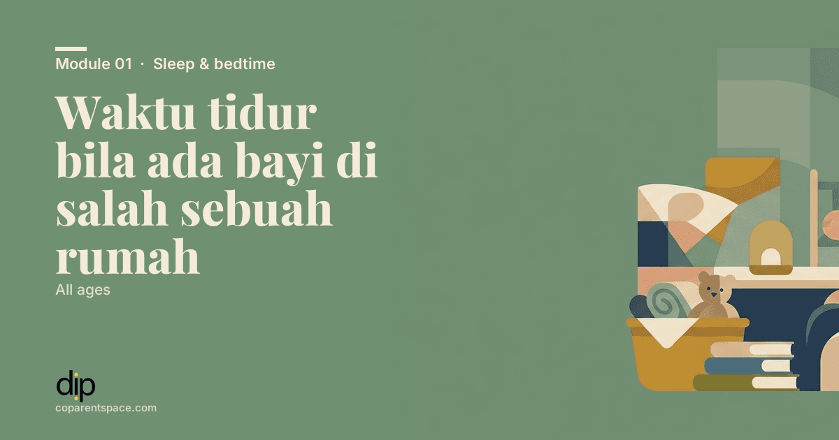 Waktu tidur bila ada bayi di salah sebuah rumah