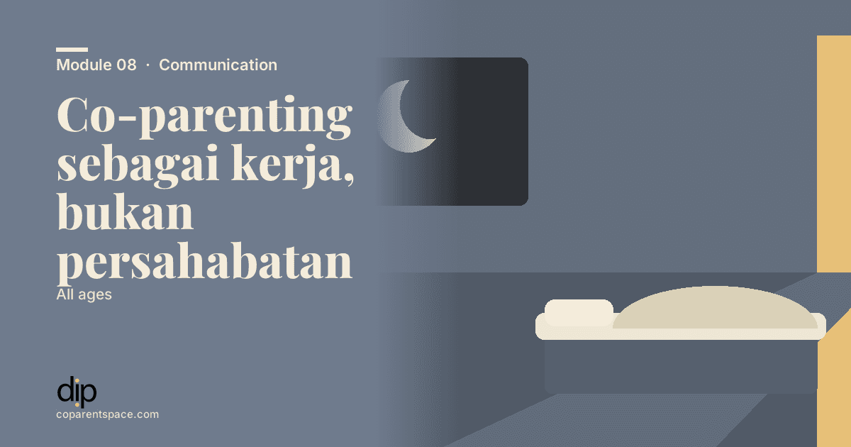 Co-parenting sebagai kerja, bukan persahabatan