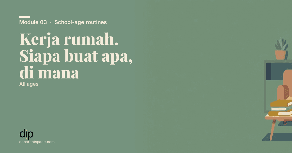 Kerja rumah. Siapa buat apa, di mana