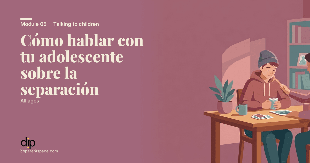 Cómo hablar con tu adolescente sobre la separación