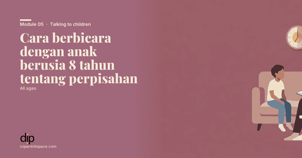 Cara berbicara dengan anak berusia 8 tahun tentang perpisahan