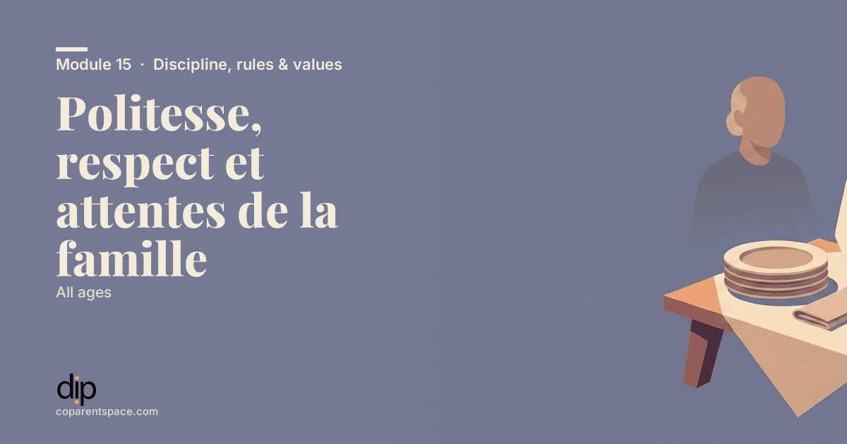 Politesse, respect et attentes de la famille
