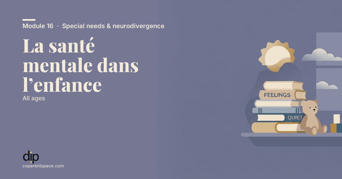 La santé mentale dans l’enfance