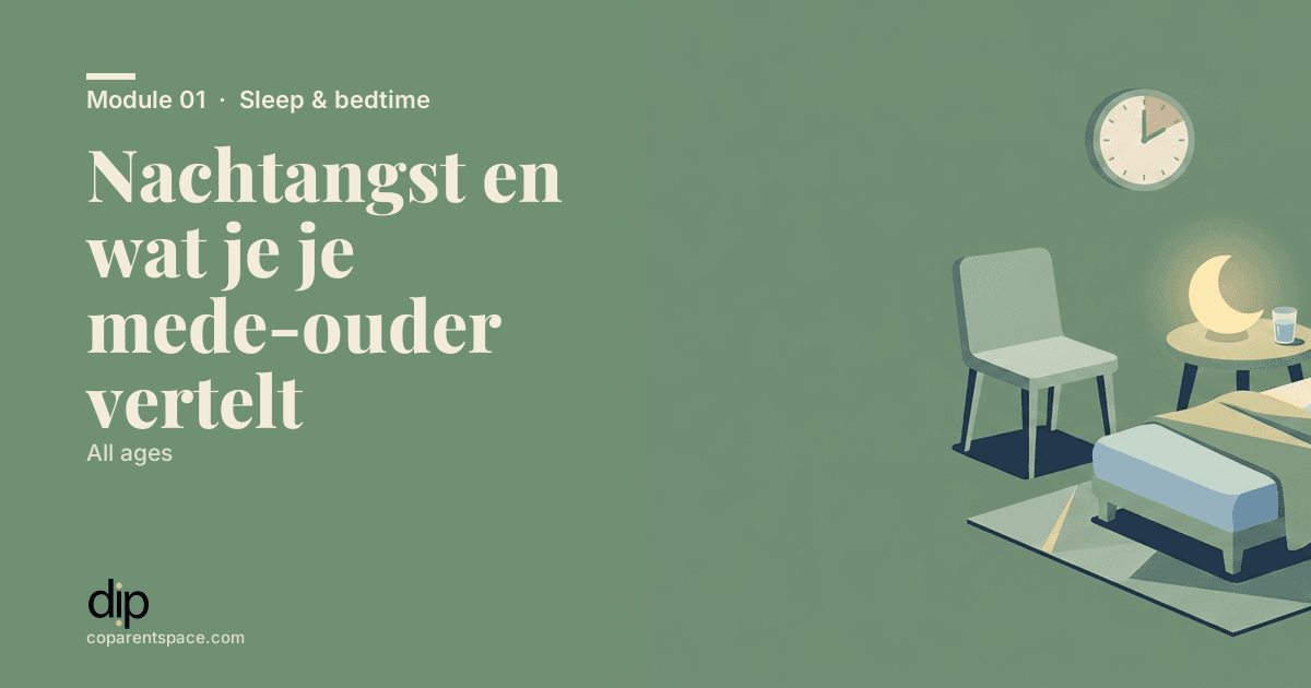 Nachtangst en wat je je mede-ouder vertelt