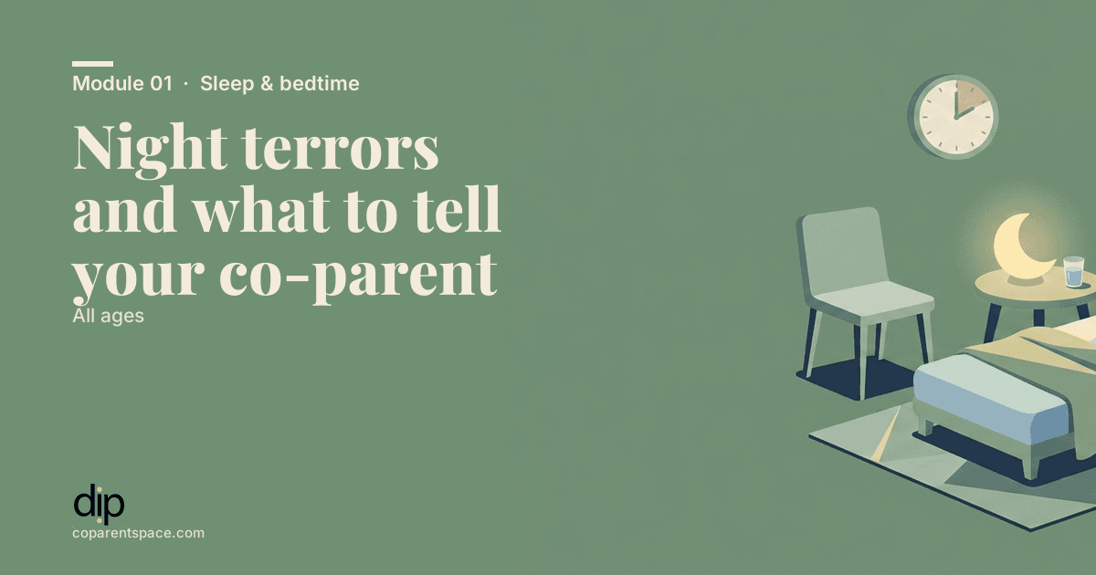 Night terrors and what to tell your co-parent