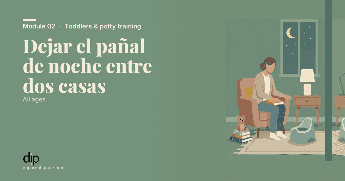 Dejar el pañal de noche entre dos casas