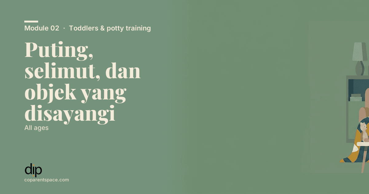 Puting, selimut, dan objek yang disayangi