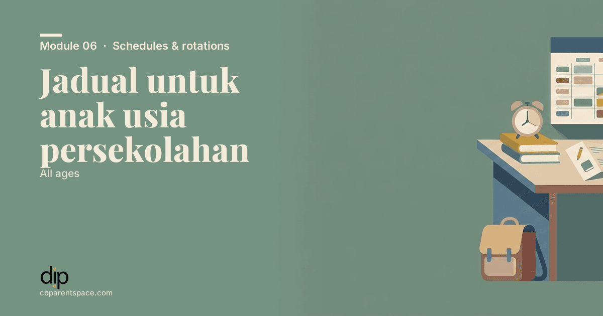 Jadual untuk anak usia persekolahan