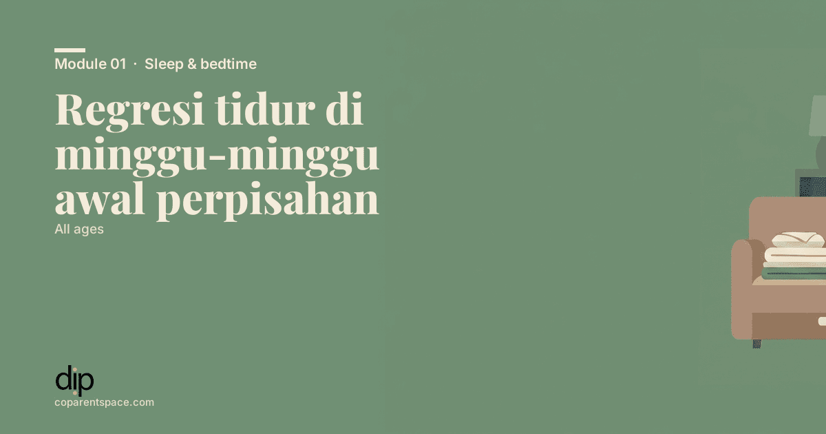 Regresi tidur di minggu-minggu awal perpisahan