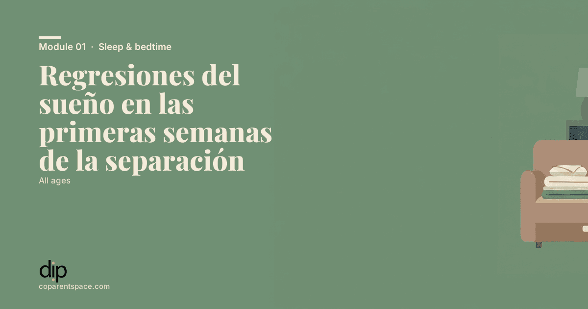 Regresiones del sueño en las primeras semanas de la separación