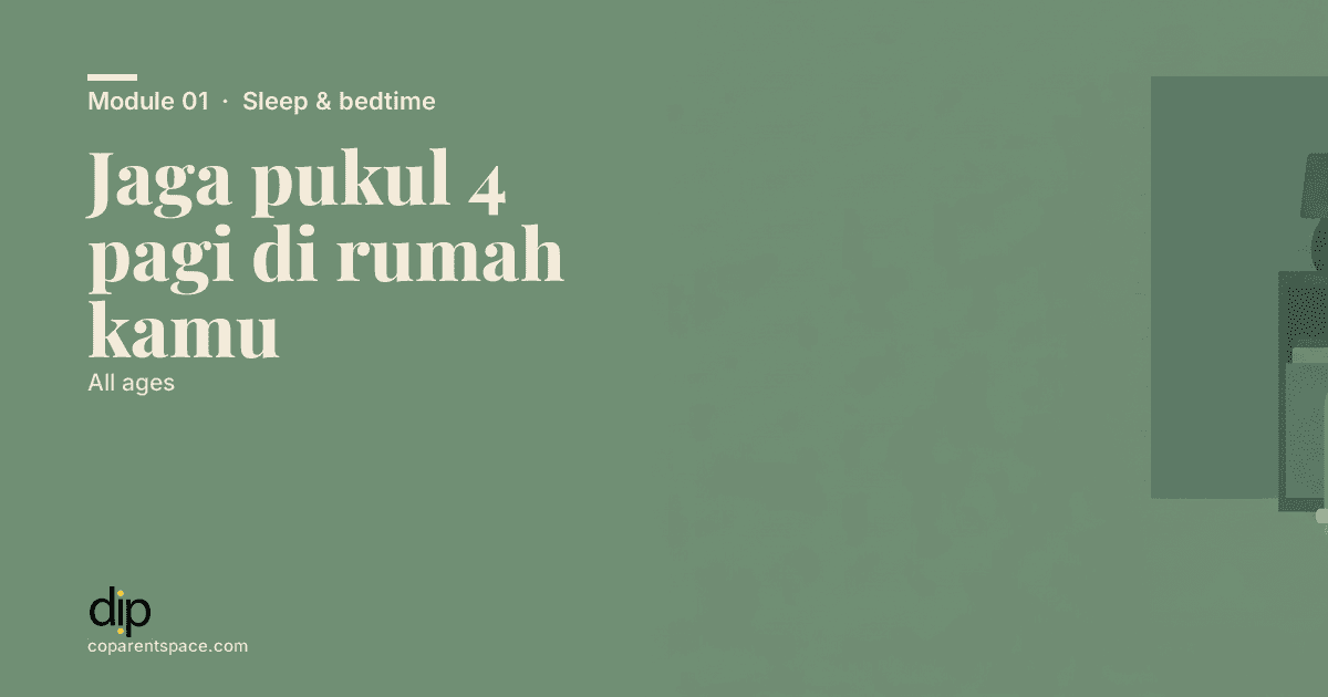 Jaga pukul 4 pagi di rumah kamu