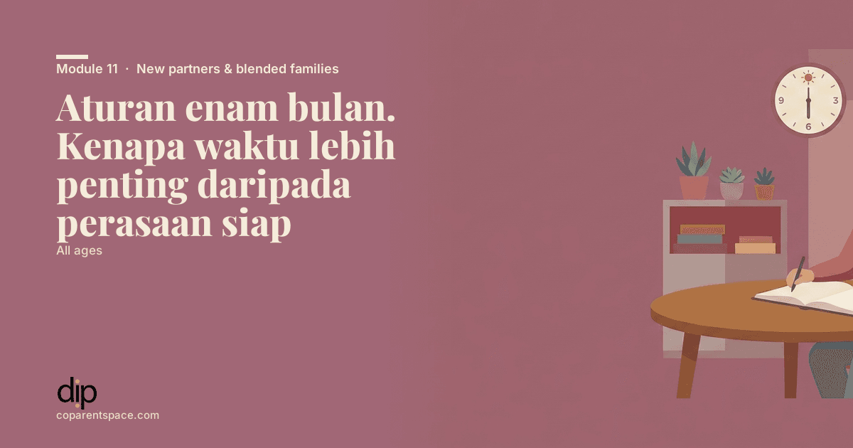 Aturan enam bulan. Kenapa waktu lebih penting daripada perasaan siap