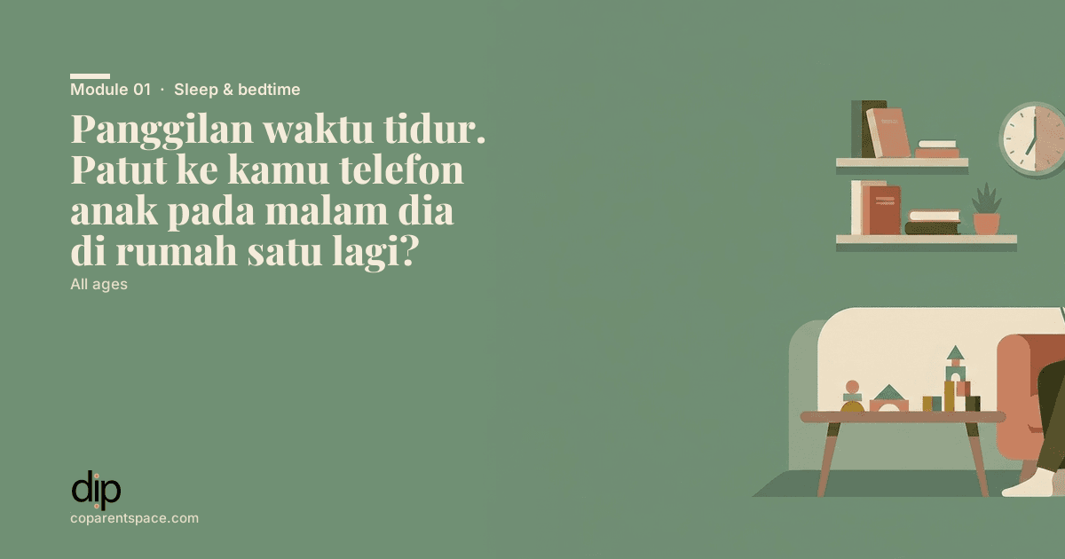Panggilan waktu tidur. Patut ke kamu telefon anak pada malam dia di rumah satu lagi?
