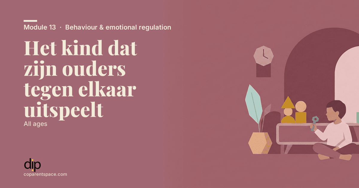 Het kind dat zijn ouders tegen elkaar uitspeelt