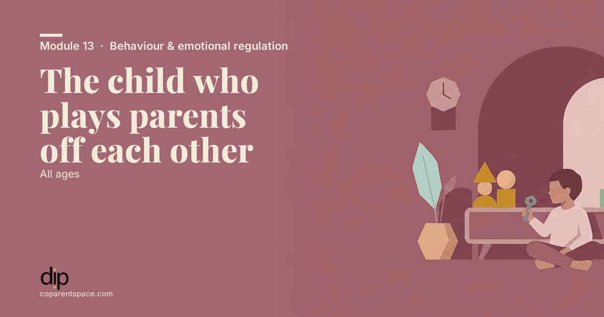 The child who plays parents off each other