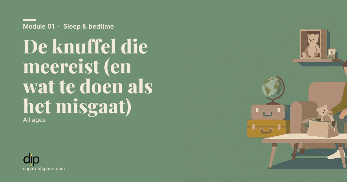 De knuffel die meereist (en wat te doen als het misgaat)