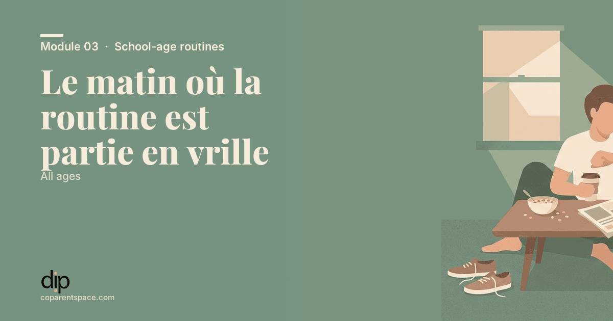 Le matin où la routine est partie en vrille