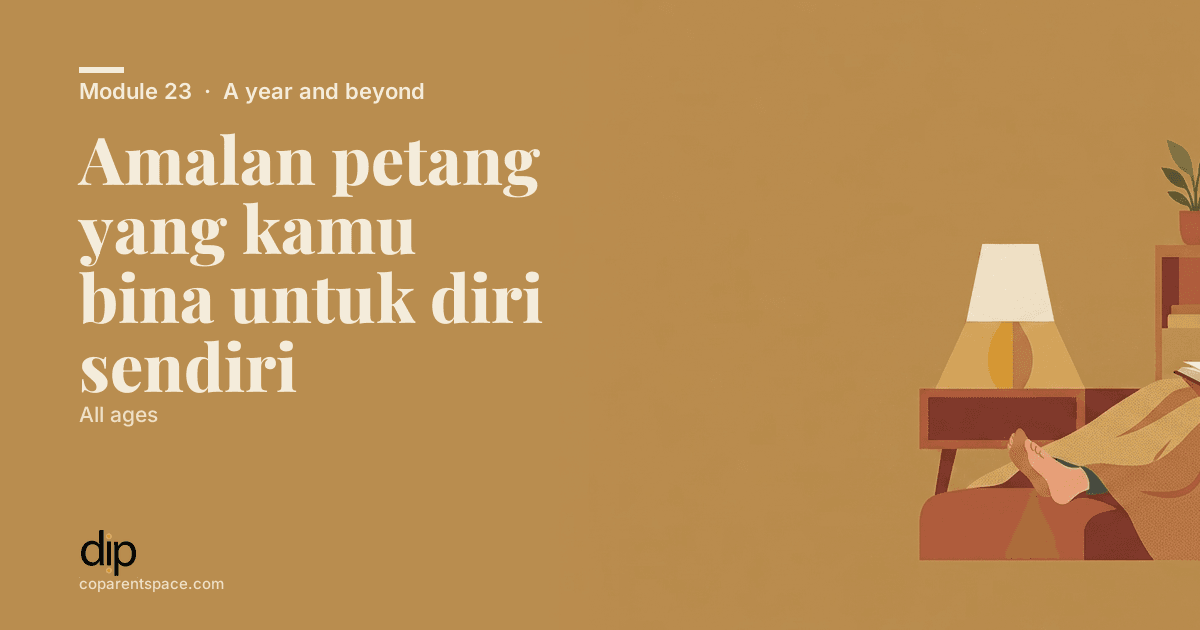 Amalan petang yang kamu bina untuk diri sendiri