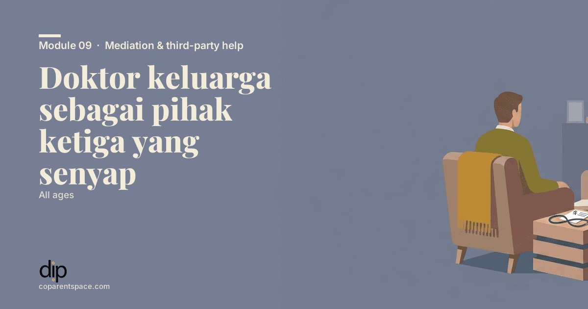 Doktor keluarga sebagai pihak ketiga yang senyap