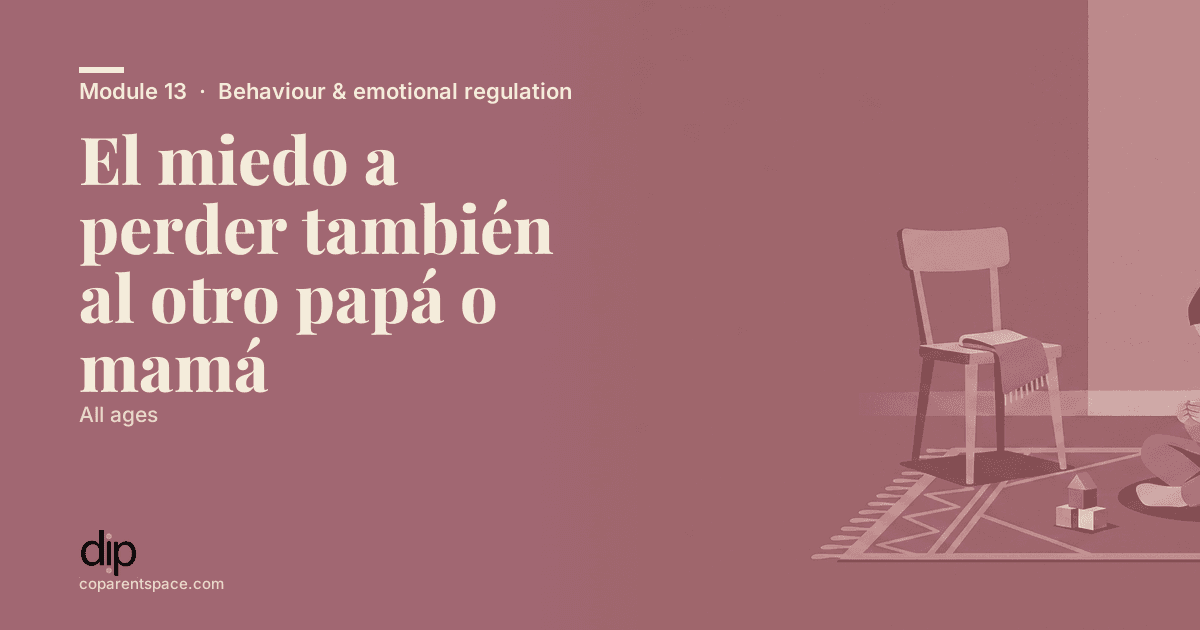 El miedo a perder también al otro papá o mamá