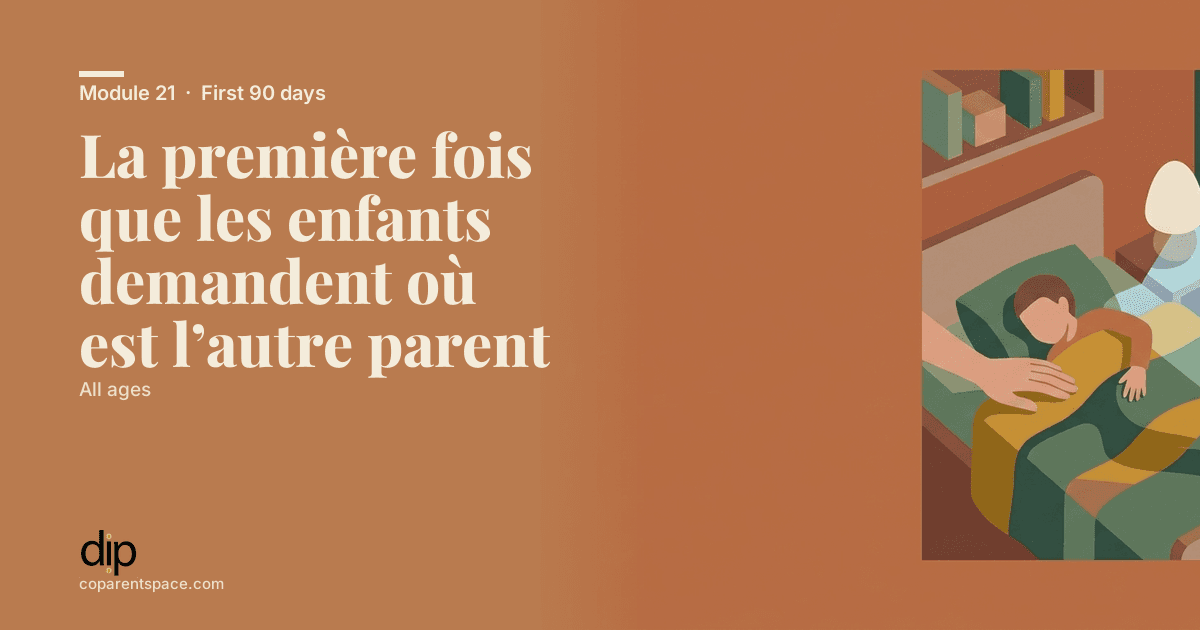 La première fois que les enfants demandent où est l’autre parent
