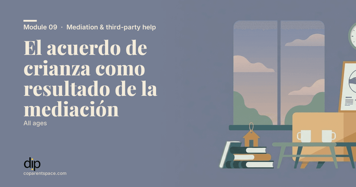 El acuerdo de crianza como resultado de la mediación