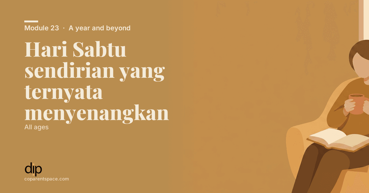 Hari Sabtu sendirian yang ternyata menyenangkan