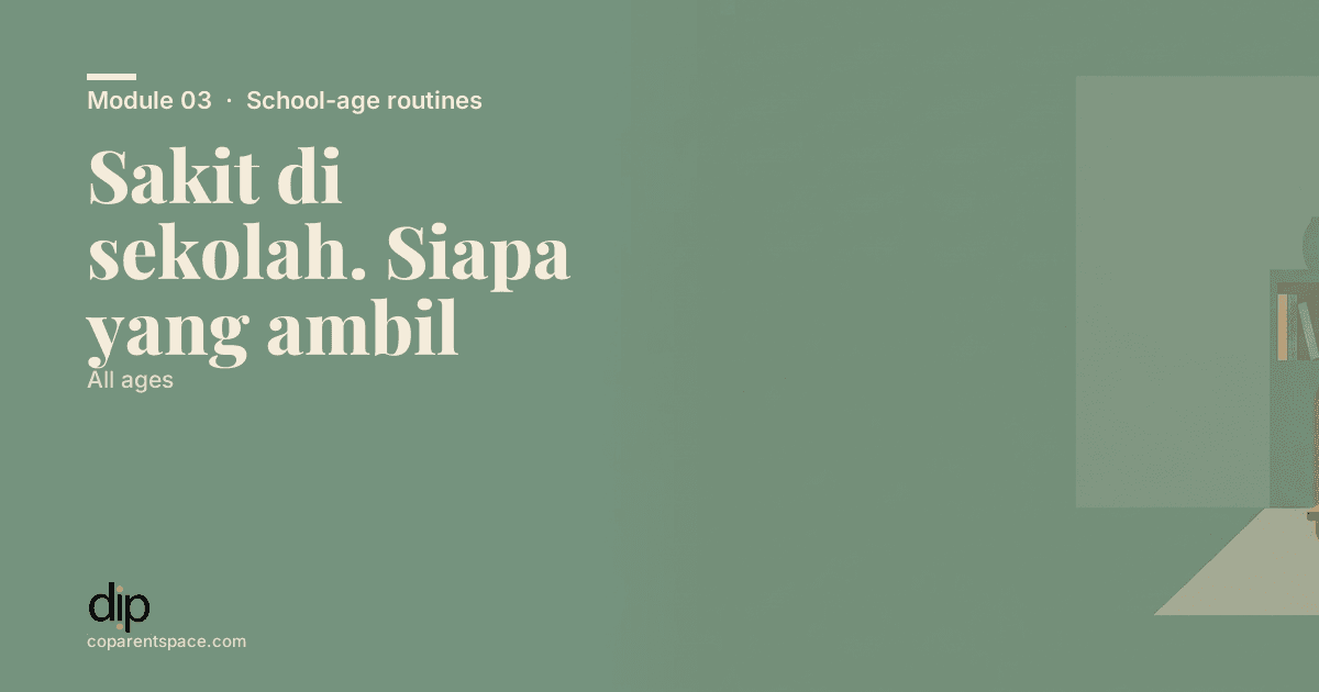 Sakit di sekolah. Siapa yang ambil