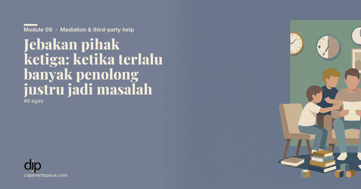 Jebakan pihak ketiga: ketika terlalu banyak penolong justru jadi masalah