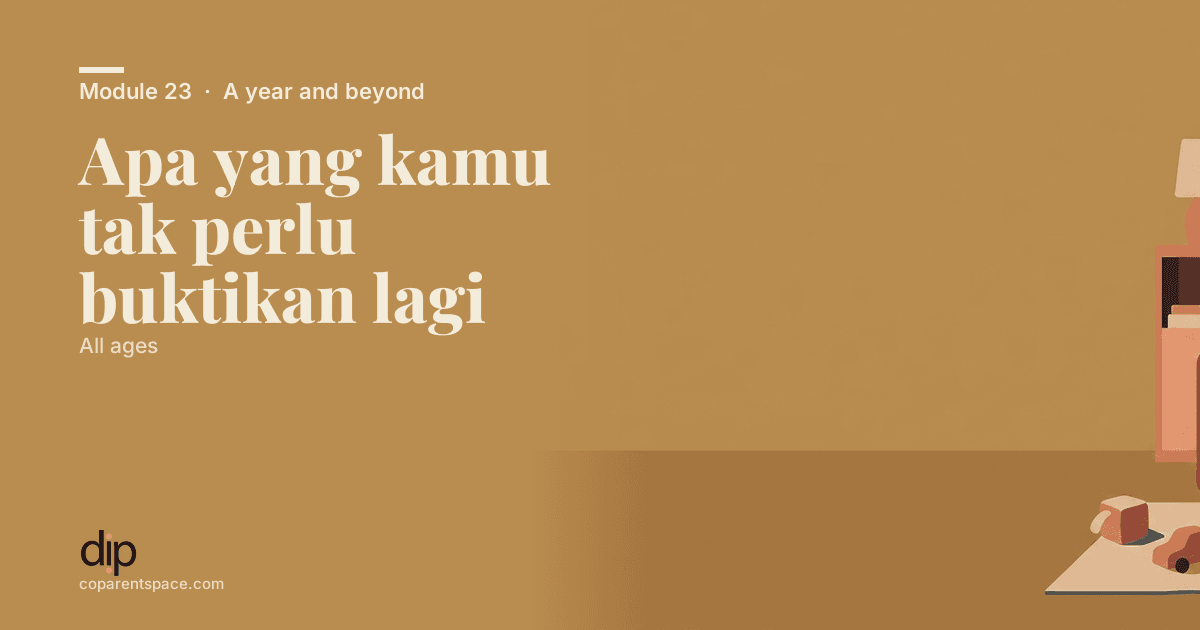Apa yang kamu tak perlu buktikan lagi