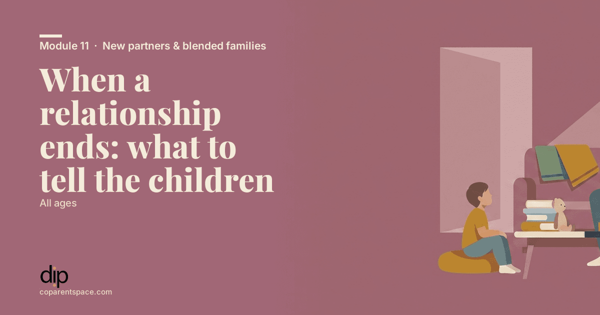 When a relationship ends: what to tell the children
