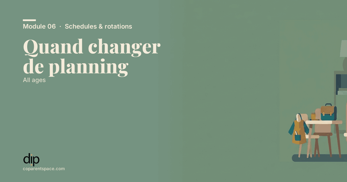 Quand changer de planning