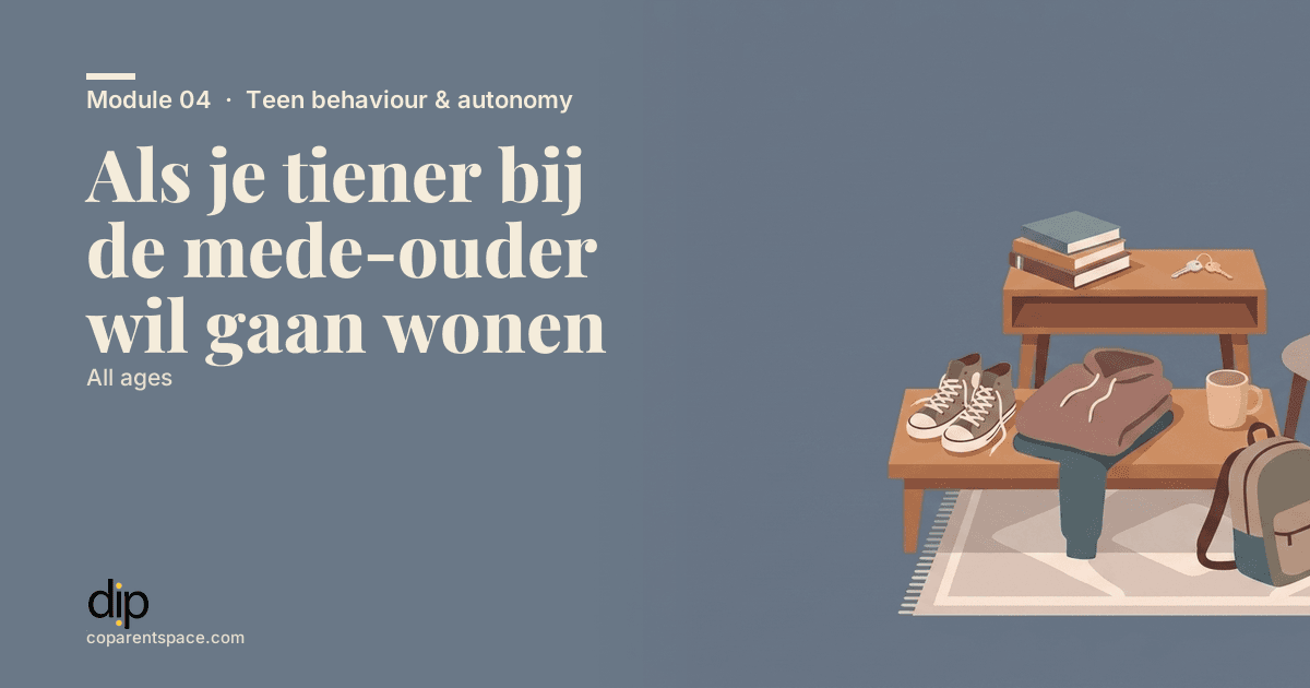 Als je tiener bij de mede-ouder wil gaan wonen
