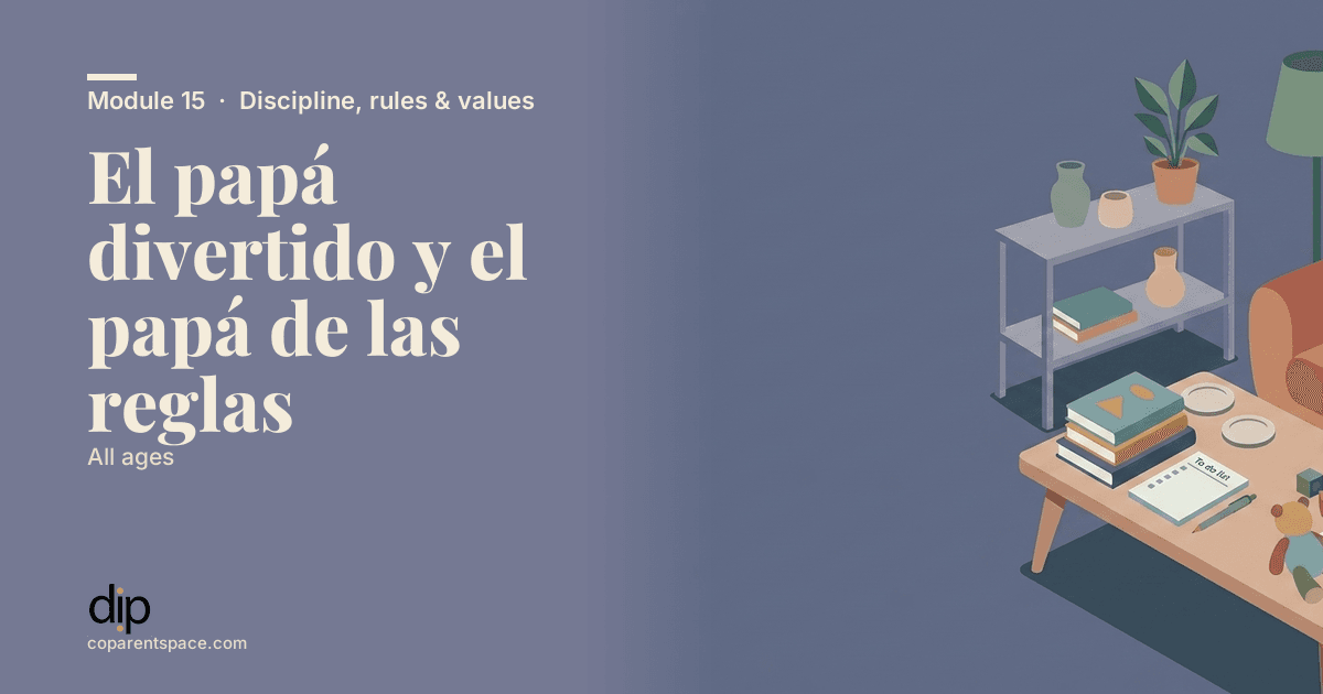 El papá divertido y el papá de las reglas