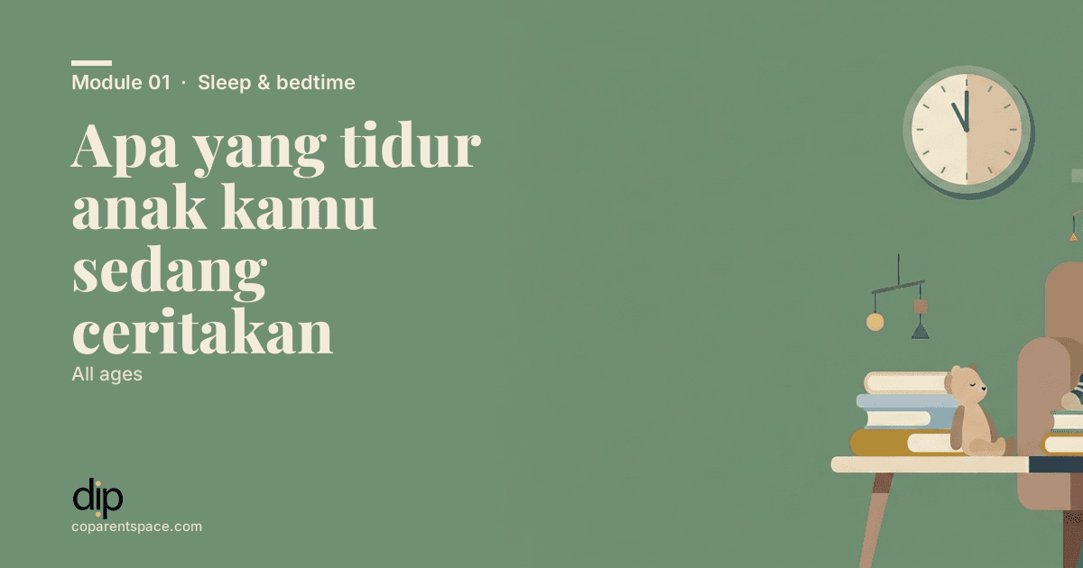 Apa yang tidur anak kamu sedang ceritakan