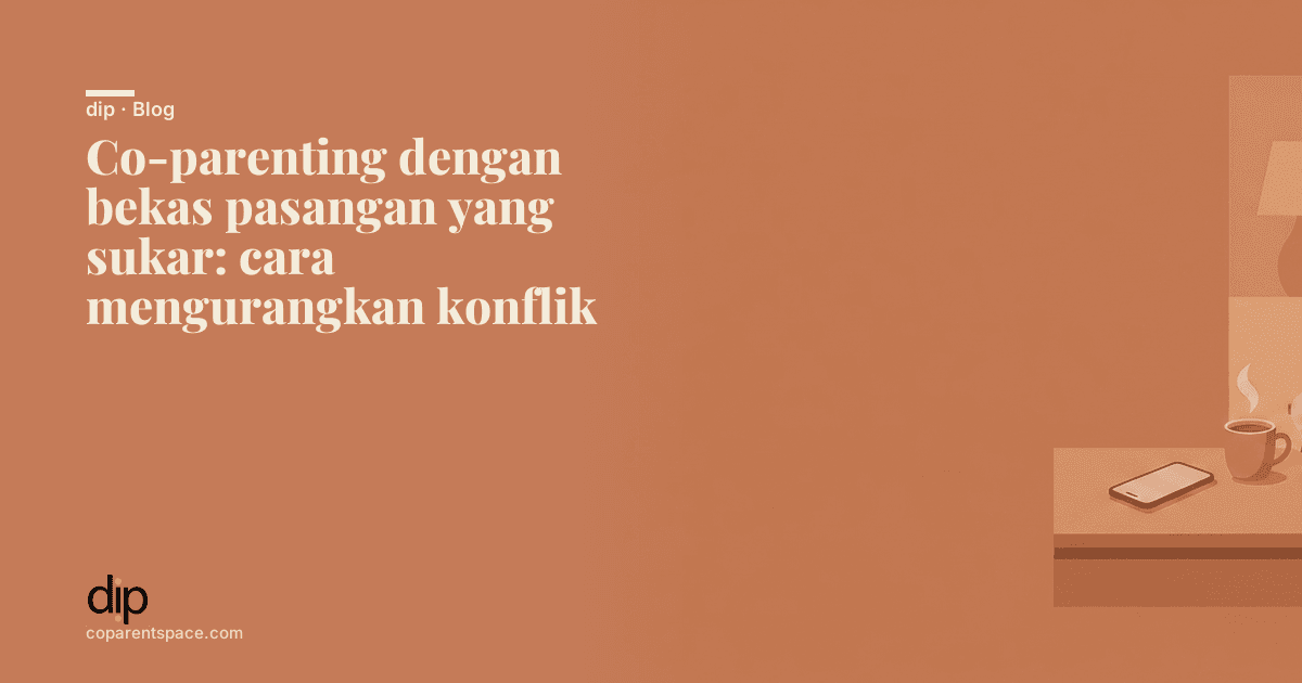 Co-parenting dengan bekas pasangan yang sukar: cara mengurangkan konflik
